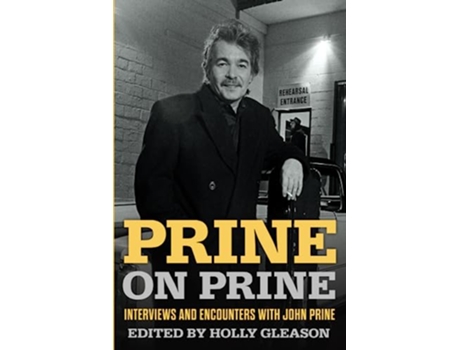 Livro Prine on Prine de Holly Gleason (Inglês)