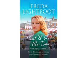 Livro Thatll be the Day de Freda Lightfoot (Inglês)