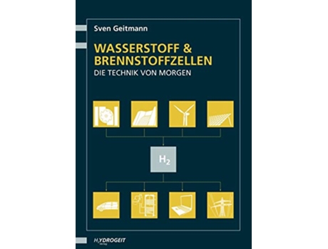 Livro Wasserstoff und Brennstoffzellen German Edition de Sven Geitmann (Alemão)