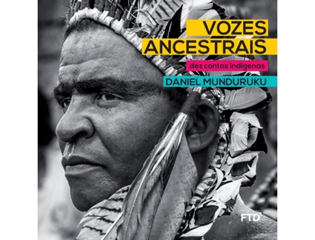 Livro Vozes Ancestrais de Daniel Munduruku (Português)
