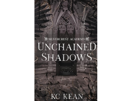 Livro Unchained Shadows de KC KEAN (Inglês)