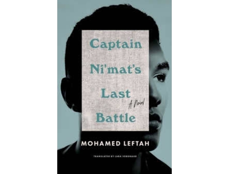 Livro Captain Ni'Mat'S Last Battle de Mohamed Leftah (Inglês)