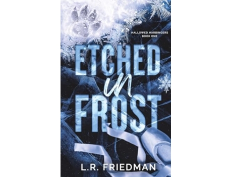 Livro Etched in Frost de LR Friedman (Inglês)