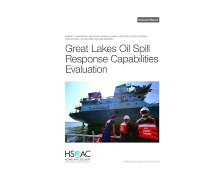 Livro Great Lakes Oil Spill Response Capabilities Evaluation de Aaron C Davenport, Katherine Anania et al. (Inglês)