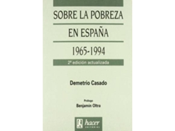 Livro Sobre La Pobreza En Espana, 1965-1994 de Demetrio Casado (Espanhol)