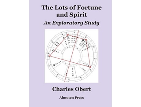 Livro The Lots of Fortune and Spirit An Exploratory Study de Charles Obert (Inglês)