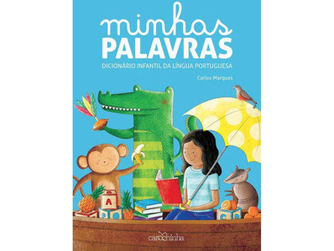 Livro Minhas palavras Dicionário infantil da língua portuguesa de