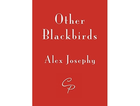 Livro Other Blackbirds de Alex Josephy (Inglês)