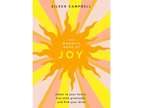 Livro Woman’s Book of Joy de Eileen Campbell (Inglês)