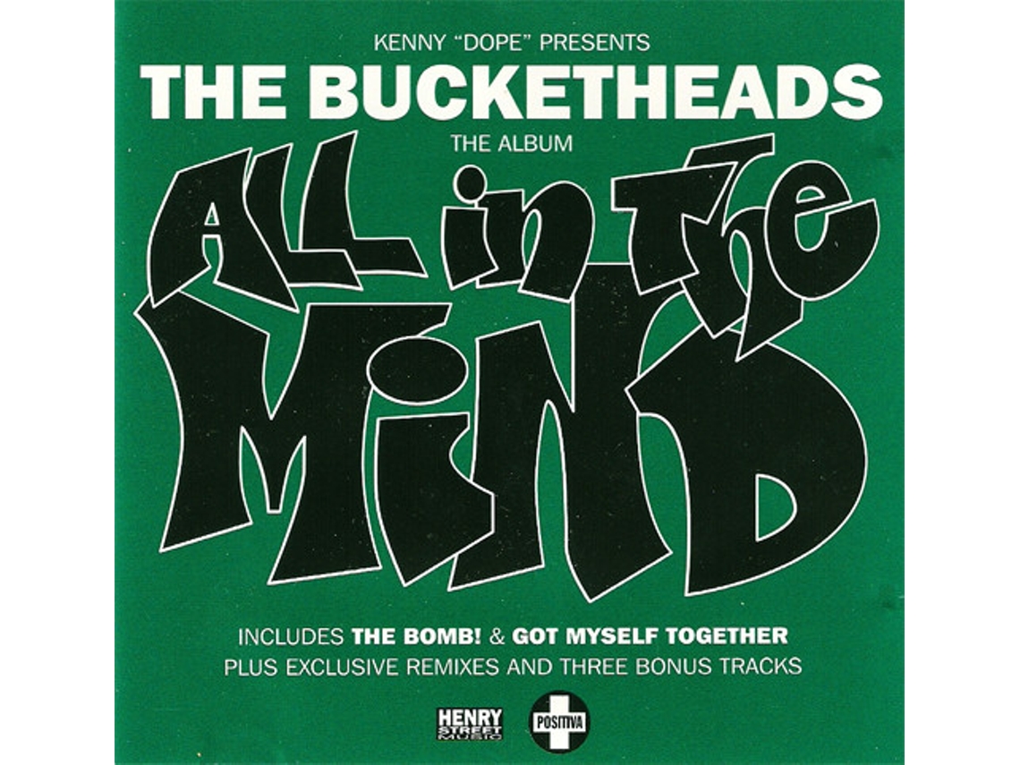 CD Kenny "Dope" Presents - The Bucketheads