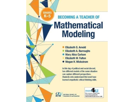 Livro Becoming a Teacher of Mathematical Modeling de Elizabeth G Arnold, Elizabeth A Burroughs et al. (Inglês)