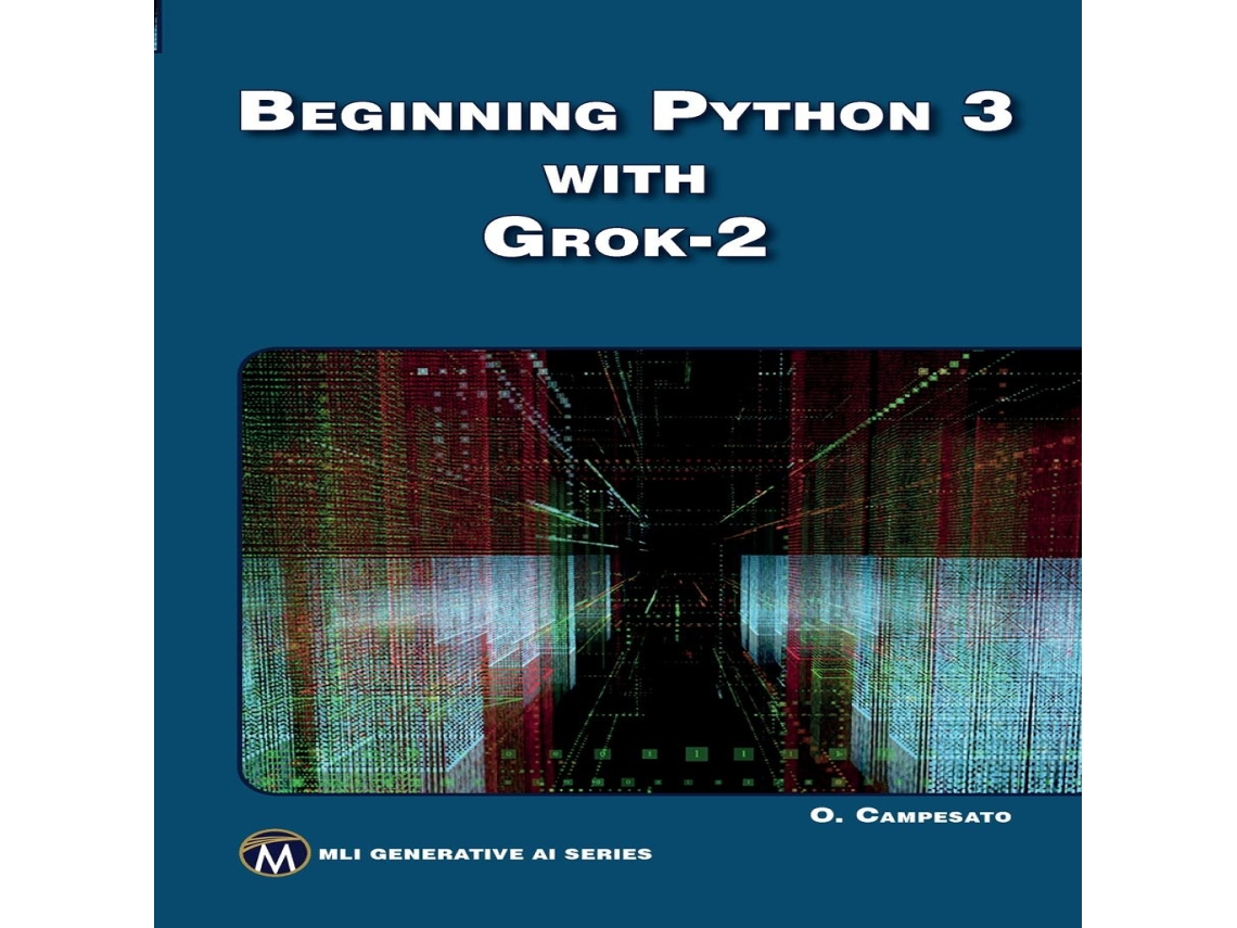 Livro Beginning Python 3 with Grok 2 de Oswald Campesato (Inglês)