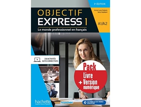 Livro Objectif Express 1 - Pack Livre Version Numerique - N-E - 3Eme Ed de Anne-Lyse Dubois (Português)