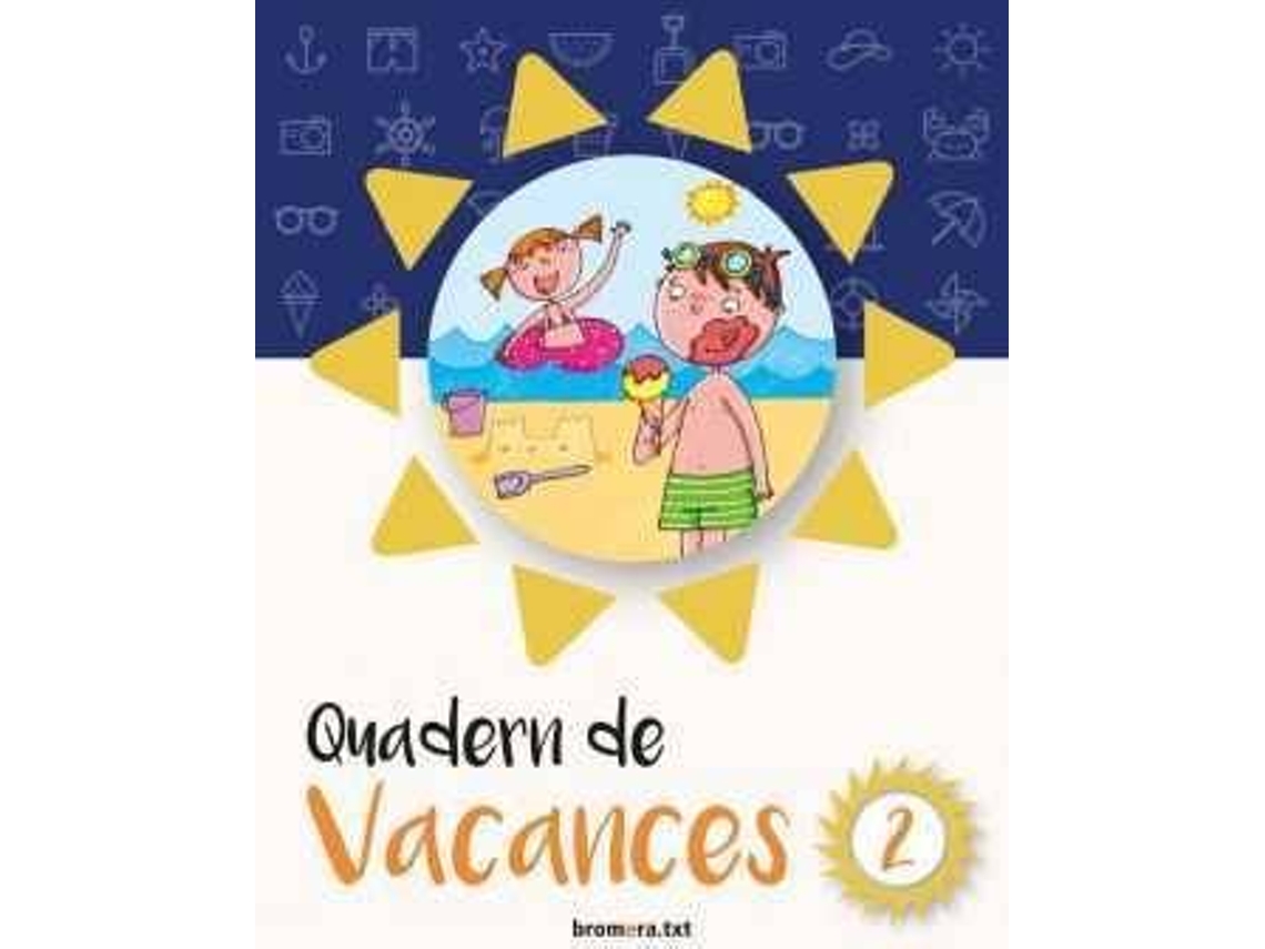Livro Quadern Vacances 2N Primaria de Vários Autores