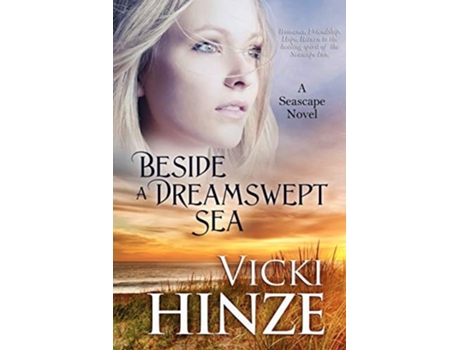 Livro Beside A Dreamswept Sea De Vicki Hinze (inglês)