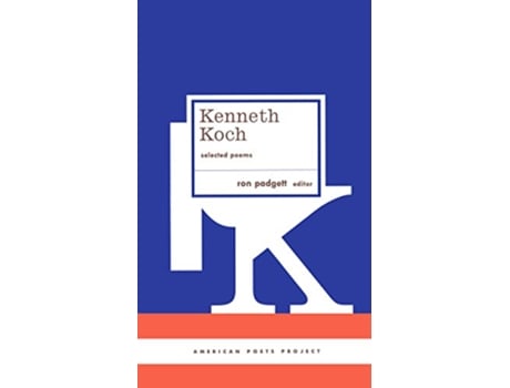 Livro Kenneth Koch Selected Poems de Kenneth Koch (Inglês - Capa Dura)