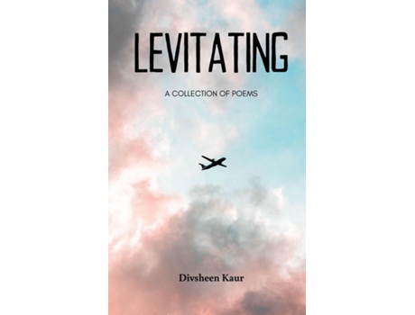 Livro LEVITATING de Divsheen Kaur (Inglês)