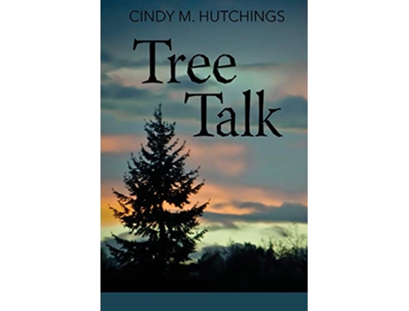 Livro Tree Talk de Cindy Hutchings (Inglês)