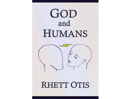 Livro God And Humans De Rhett Otis (inglês)