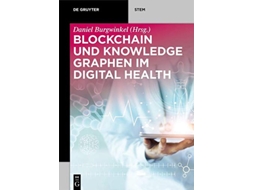 Livro Blockchain und Knowledge Graphen im Digital Health de Gruyter Stem German Edition de Daniel Burgwinkel (Alemão)