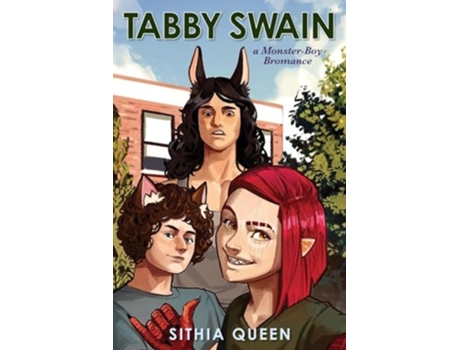 Livro Tabby Swain a Monster-Boy Bromance de Sithia Queen (Inglês)