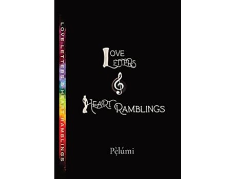Livro Love LETTERS HEART Ramblings de Pelumi Obasaju (Inglês)