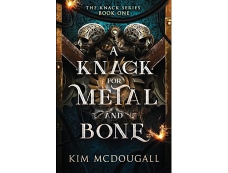 Livro A Knack for Metal and Bone de Kim McDougall (Inglês)