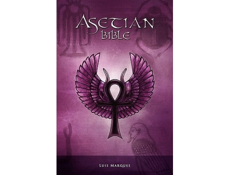 Livro Asetian Bible De Luis Marques (português)