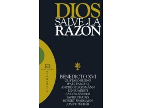 Livro 357.Dios Salve La Razon de Joseph (Benedicto Xvi) Ratzinger (Espanhol)