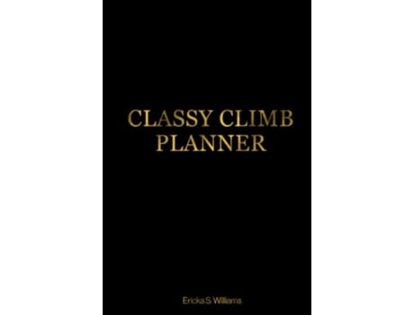Livro Classy Climb Accountability Planner de Ericka Williams (Inglês)