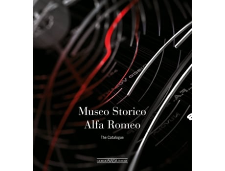 Livro Alfa Romeo The Catalogue Museum de Ardizio e Lorenzo (Inglês)