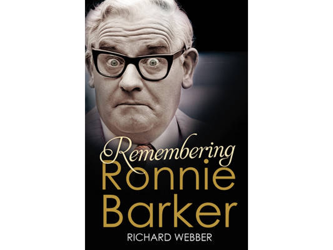 Livro Remembering Ronnie Barker de Richard Webber (Inglês)