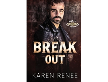 Livro Break Out de Karen Renee (Inglês)