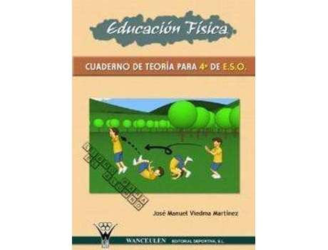 Livro Educacion Fisica 4º Eso Cuad Teoria de Jose M. Viedma