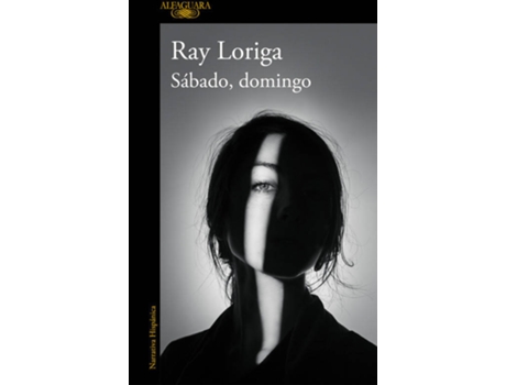 Livro Sabado, Domingo de Ray Loriga