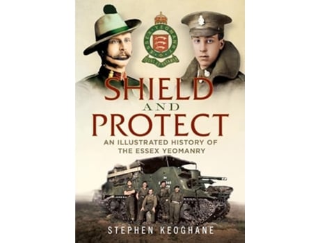 Livro Shield and Protect de Stephen Keoghane (Inglês - Capa Dura)
