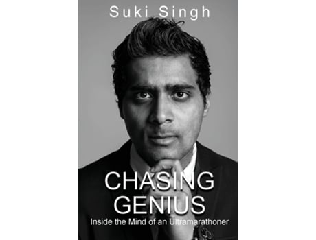 Livro Chasing Genius Inside The Mind Of An Ultramarathoner De Sukant Suki Singh (inglês)