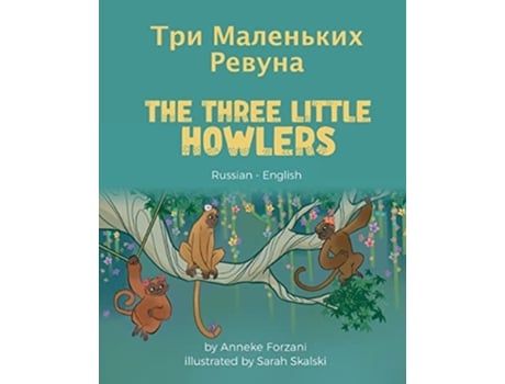 Livro The Three Little Howlers ??? ????????? ?????? De Anneke Forzani (russo)