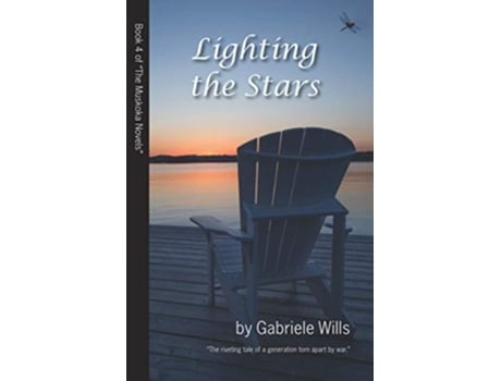 Livro Lighting the Stars Muskoka Novels de Gabriele Wills (Inglês)