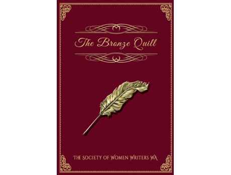 Livro The Bronze Quill De The Society Of Women Writers Wa (inglês)