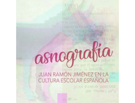 Livro Asnograf¡A Juan Ramon Jimenez En La Cultura Escolar Española de AaVv (Espanhol)