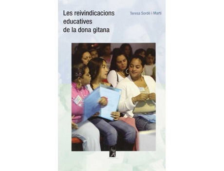 Livro Les Reivindicaciones Educatives Dona Gitana de Teresa Sorde I Marti (Catalão)
