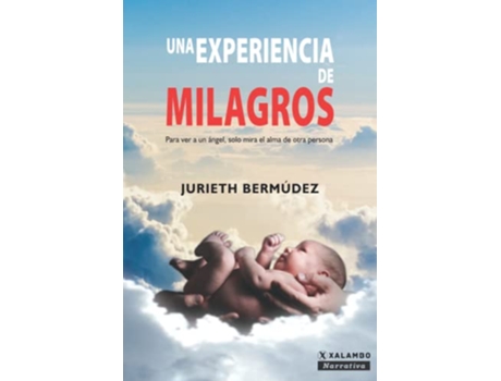 Livro Una Experiencia De Milagros de Jurieth Bermúdez (Português)