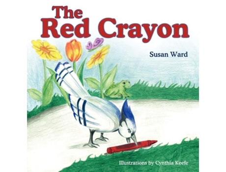 Livro The Red Crayon De Susan Ward (inglês)