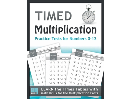 Livro Timed Multiplication Practice Tests for Numbers 0-12 de Stacy Otillio (Inglês)
