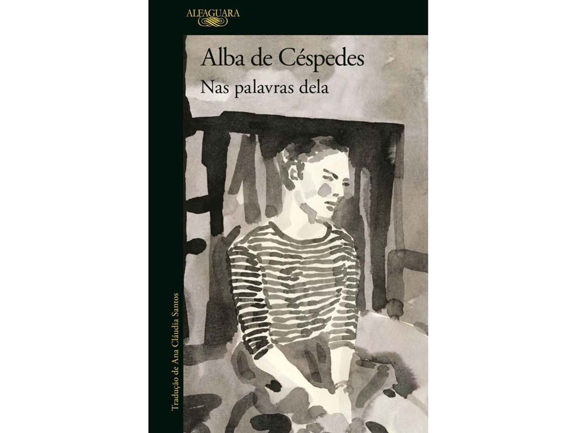 Nas Palavras Dela De Alba De Céspedes