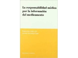 Livro La Responsabilidad Medica Por La Informacion Del Medicamento de Fernando Abellán (Espanhol)