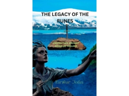 Livro The Legacy of the Runes de Eirikur John (Inglês)