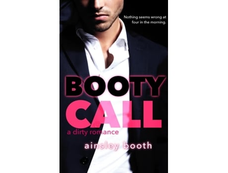 Livro Booty Call De Ainsley Booth (inglês)