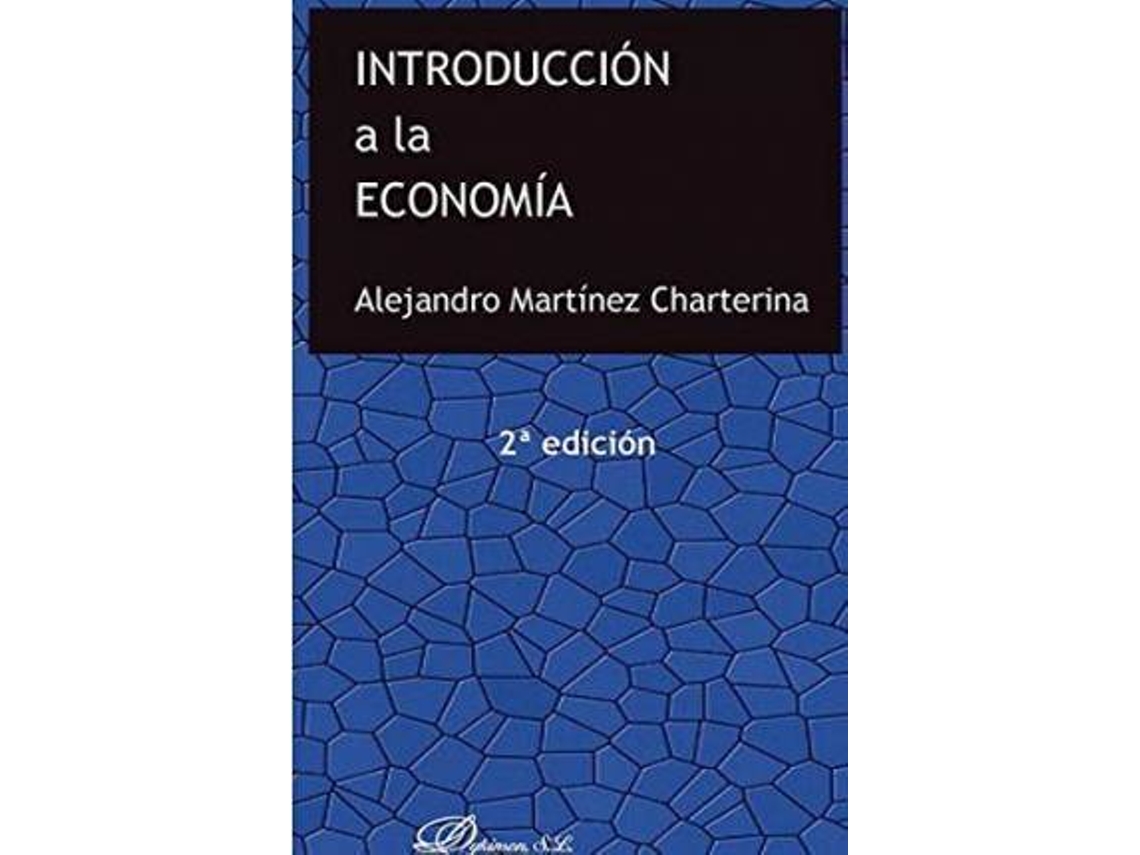 Livro Introducción A La Economía de Alejandro Martínez Charterina (Espanhol)
